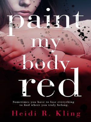 cover image of Paint My Body Red